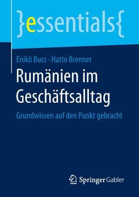 Brenner / Bucs | Rumänien im Geschäftsalltag | Buch | sack.de