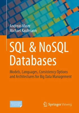 Kaufmann / Meier |  SQL & NoSQL Databases | Buch |  Sack Fachmedien