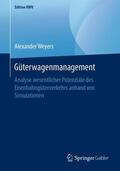 Weyers |  Güterwagenmanagement | Buch |  Sack Fachmedien