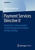 Bramberger |  Payment Services Directive II | Buch |  Sack Fachmedien