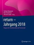 Burgmaier / Haarmeyer / Garber |  return - Jahrgang 2018 | Buch |  Sack Fachmedien