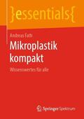 Fath |  Mikroplastik kompakt | Buch |  Sack Fachmedien