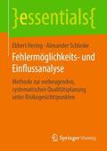 Schloske / Hering |  Fehlermöglichkeits- und Einflussanalyse | Buch |  Sack Fachmedien