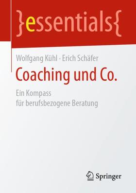 Schäfer / Kühl | Coaching und Co. | Buch | sack.de