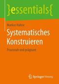 Hahne |  Systematisches Konstruieren | Buch |  Sack Fachmedien