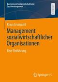 Grunwald |  Management sozialwirtschaftlicher Organisationen | Buch |  Sack Fachmedien