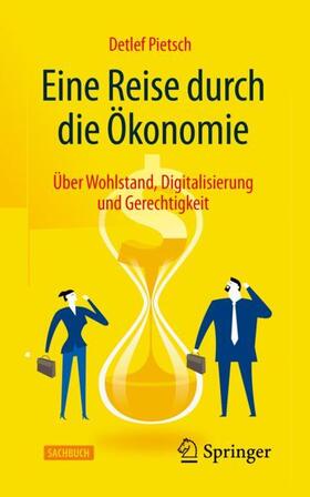Pietsch | Eine Reise durch die Ökonomie | Buch | sack.de