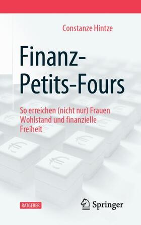 Hintze | Finanz-Petits-Fours | Buch | sack.de