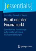 Wendt / Löbig |  Brexit und der Finanzmarkt | Buch |  Sack Fachmedien