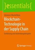 Hinckeldeyn |  Blockchain-Technologie in der Supply Chain | Buch |  Sack Fachmedien