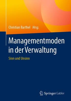 Barthel | Managementmoden in der Verwaltung | Buch | sack.de