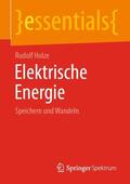 Holze |  Elektrische Energie | Buch |  Sack Fachmedien