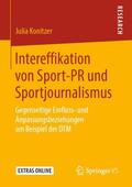 Konitzer |  Intereffikation von Sport-PR und Sportjournalismus | Buch |  Sack Fachmedien