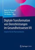 Pfannstiel / Rederer / Da-Cruz |  Digitale Transformation von Dienstleistungen im Gesundheitswesen VII | Buch |  Sack Fachmedien