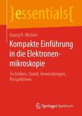 Michler |  Kompakte Einführung in die Elektronenmikroskopie | Buch |  Sack Fachmedien