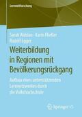 Aldrian / Egger / Fließer |  Weiterbildung in Regionen mit Bevölkerungsrückgang | Buch |  Sack Fachmedien