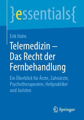 Hahn | Telemedizin - Das Recht der Fernbehandlung | Buch | sack.de