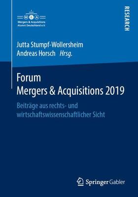 Horsch / Stumpf-Wollersheim | Forum Mergers & Acquisitions 2019 | Buch | sack.de