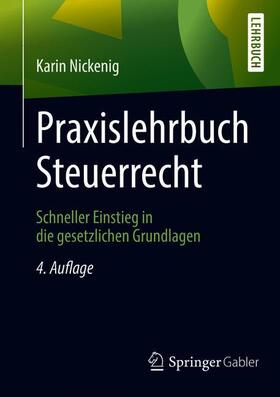Nickenig | Praxislehrbuch Steuerrecht | Buch | sack.de