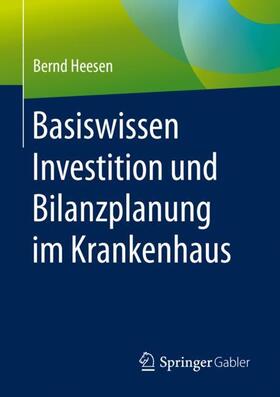 Heesen | Heesen, B: Basiswissen Investition und Bilanzplanung im Kran | Buch | sack.de