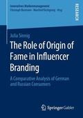 Sinnig |  The Role of Origin of Fame in Influencer Branding | Buch |  Sack Fachmedien