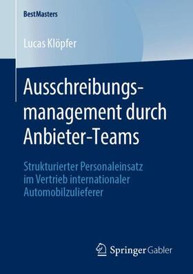 Klöpfer | Ausschreibungsmanagement durch Anbieter-Teams | Buch | sack.de