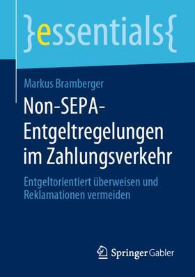 Bramberger | Non-SEPA-Entgeltregelungen im Zahlungsverkehr | Buch | sack.de