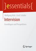 Kühl / Schäfer |  Intervision | Buch |  Sack Fachmedien