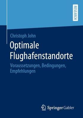 John | Optimale Flughafenstandorte | Buch | sack.de