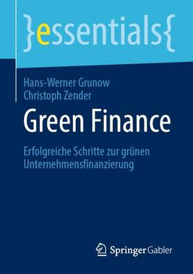 Zender / Grunow | Green Finance | Buch | sack.de