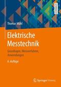 Mühl |  Elektrische Messtechnik | Buch |  Sack Fachmedien