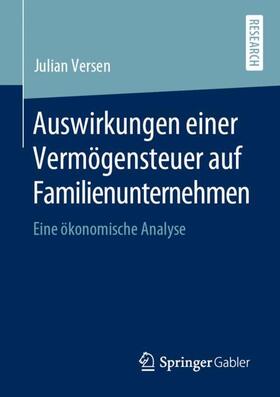Versen | Auswirkungen einer Vermögensteuer auf Familienunternehmen | Buch | sack.de