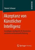 Scheuer |  Akzeptanz von Ku¨nstlicher Intelligenz | Buch |  Sack Fachmedien