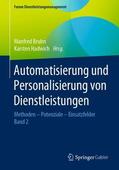 Bruhn / Hadwich |  Automatisierung und Personalisierung von Dienstleistungen | Buch |  Sack Fachmedien