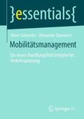 Rammert / Schwedes |  Mobilitätsmanagement | Buch |  Sack Fachmedien