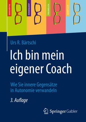 Bärtschi | Ich bin mein eigener Coach | Buch | sack.de