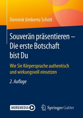Schott | Souverän präsentieren - Die erste Botschaft bist Du | Buch | sack.de