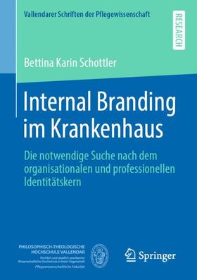 Schottler | Internal Branding im Krankenhaus | Buch | sack.de