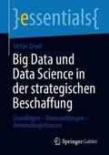 Zeisel |  Big Data und Data Science in der strategischen Beschaffung | Buch |  Sack Fachmedien