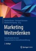 Bruhn / Burmann / Kirchgeorg |  Marketing Weiterdenken | Buch |  Sack Fachmedien