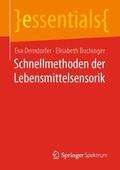 Buchinger / Derndorfer |  Schnellmethoden der Lebensmittelsensorik | Buch |  Sack Fachmedien