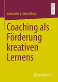 Steckelberg |  Coaching als Förderung kreativen Lernens | Buch |  Sack Fachmedien