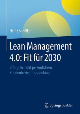 Benölken | Lean Management 4.0: Fit für 2030 | Buch | sack.de