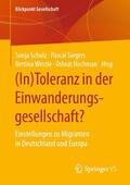 Schulz / Hochman / Siegers |  (In)Toleranz in der Einwanderungsgesellschaft? | Buch |  Sack Fachmedien