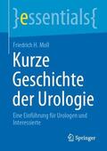 Moll |  Kurze Geschichte der Urologie | Buch |  Sack Fachmedien