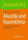 Holstein / Raabe |  Akustik und Raumklima | Buch |  Sack Fachmedien