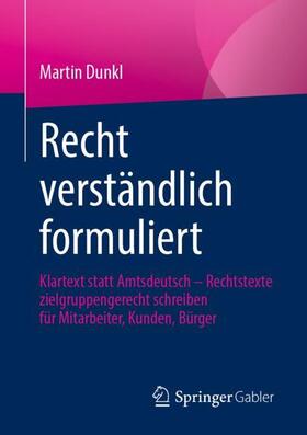 Dunkl | Recht verständlich formuliert | Buch | sack.de
