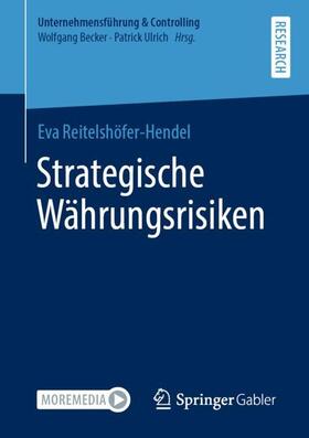 Reitelshöfer-Hendel | Strategische Währungsrisiken | Buch | sack.de