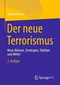 Goertz |  Der neue Terrorismus | Buch |  Sack Fachmedien