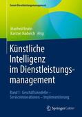 Hadwich / Bruhn |  Künstliche Intelligenz im Dienstleistungsmanagement | Buch |  Sack Fachmedien